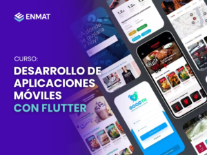 CURSO DESARROLLO DE APLICACIONES MÓVILES CON FLUTTER - ENMAT 2025.png