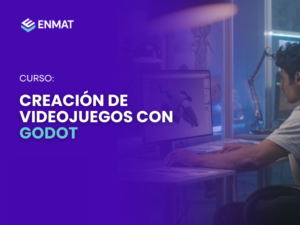 Creación de videojuegos con Godot - ENMAT 2025.png